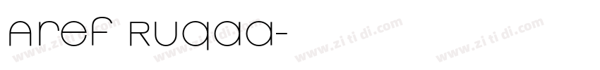 Aref Ruqaa字体转换